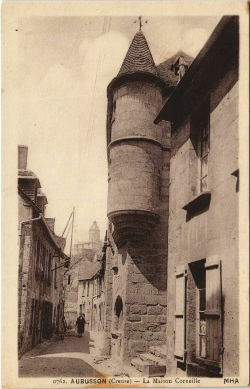 Carte postale ancienne Aubusson La Maison Corneille à Aubusson
