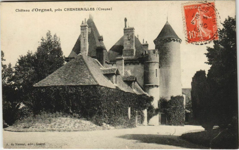 Carte postale ancienne Chateau d'Orgnat - pres Chenerailles