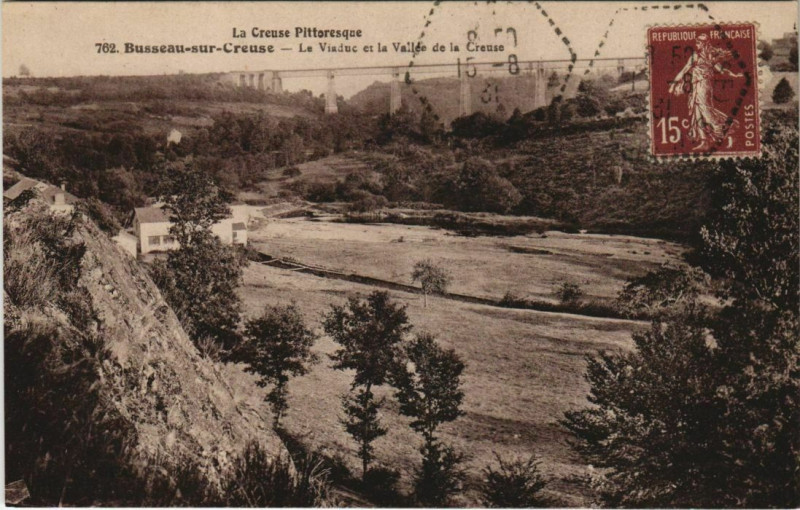 Carte postale ancienne Busseau-sur-Creuse Le Viaduc et la Vallee de la Creuse