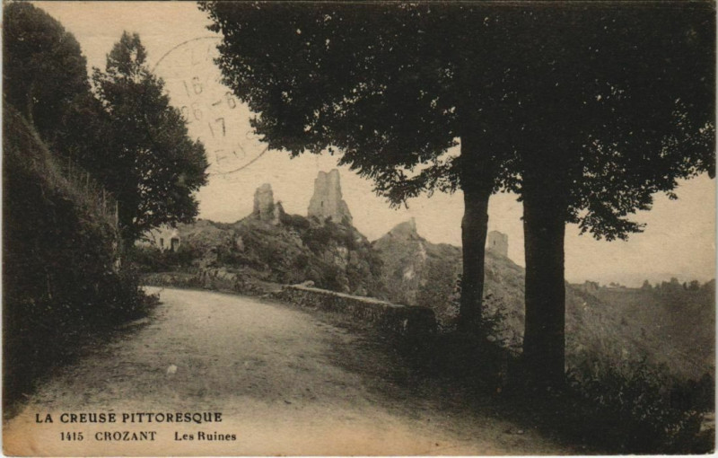 Carte postale ancienne Crozant Les Ruines à Crozant