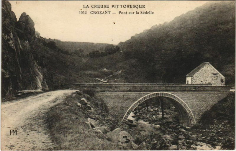 Carte postale ancienne Crozant Pont sur la Sedelle à Crozant