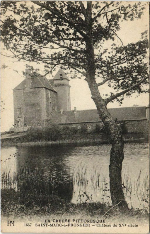 Carte postale ancienne Saint-Marc-a-Frongier Chateau du Xve Siecle