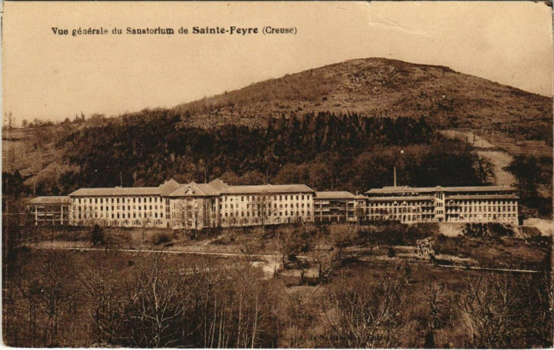 Carte postale ancienne Sainte-Feyre Vue Generale du Sanatorium à Sainte-Feyre