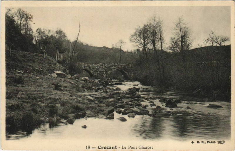 Carte postale ancienne Crozant Le Pont Charost à Crozant