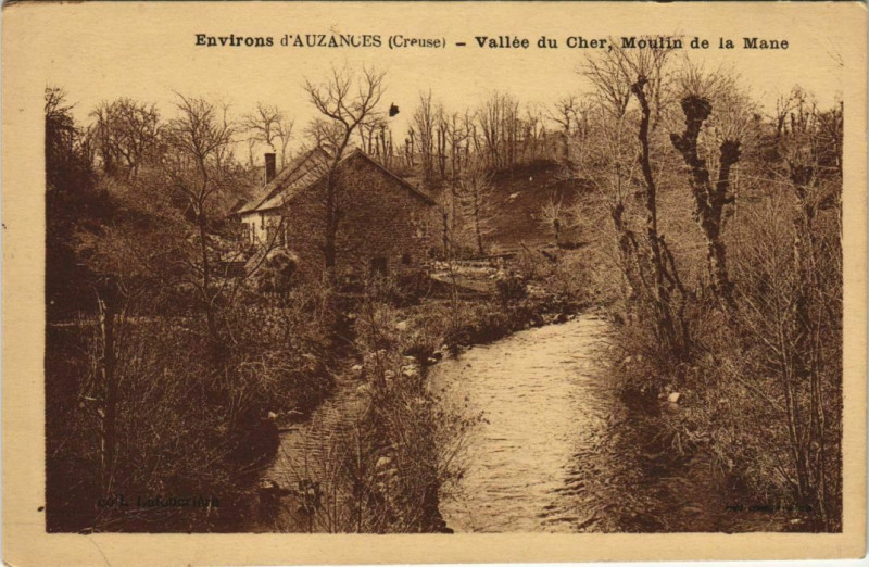 Carte postale ancienne Environs d'Auzances - Vallee du Cher - Moulin de la Mane à Auzances