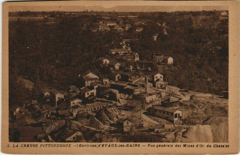 Carte postale ancienne Environs d'Evaux-les-Bains - Mines d'Or du Chatelet