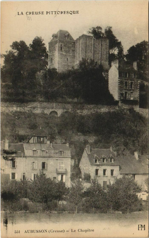 Carte postale ancienne Aubusson Le Chapitre à Aubusson