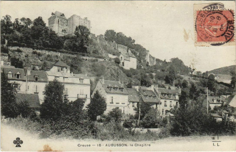 Carte postale ancienne Aubusson Le Chapitre à Aubusson