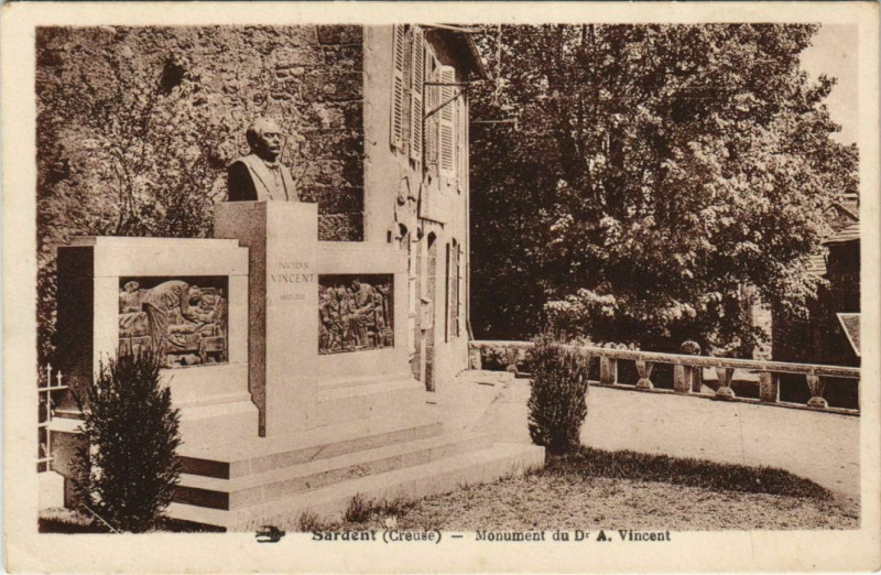Carte postale ancienne Sardent Monument du Dr. A. Vincent à Sardent