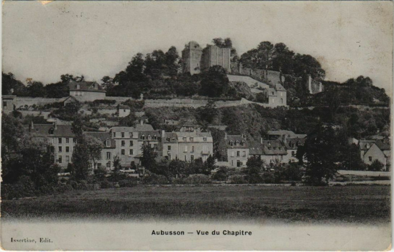 Carte postale ancienne Aubusson Vue du Chapitre à Aubusson