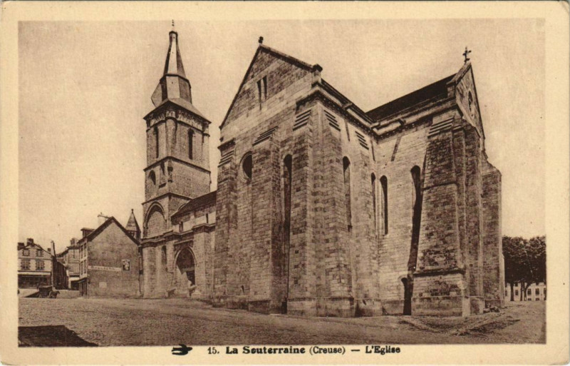 Carte postale ancienne La Souterraine L'Eglise à La Souterraine