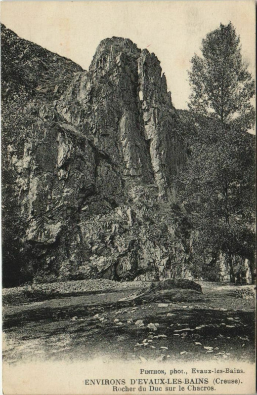 Carte postale ancienne Rocher du Duc sur le Chacros - Environs d'Evaux-les-Bains