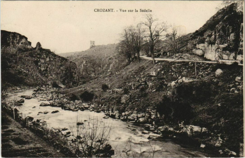 Carte postale ancienne Crozant Vue sur la Sedelle à Crozant