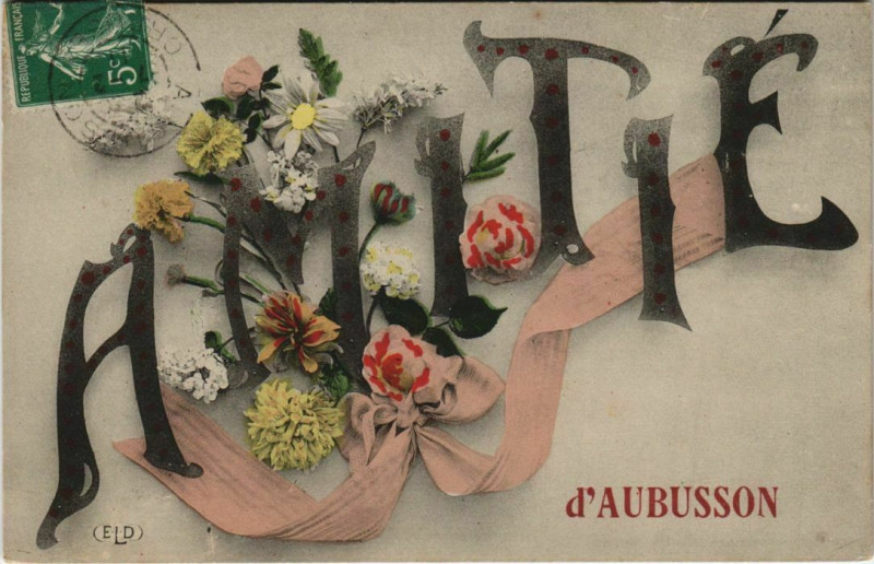 Carte postale ancienne Aubusson Amitie d'Aubusson à Aubusson
