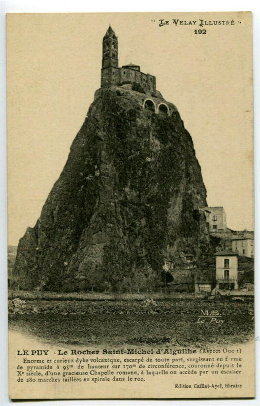 Carte postale ancienne Haute-Loire Le Puy Le Rocher Saint-Michel d'Aiguilhe à Aiguilhe
