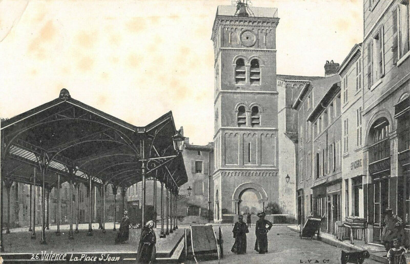 Carte postale ancienne Valence Place Saint Jean à Valence