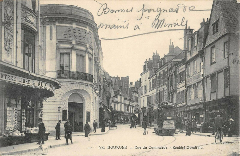 Carte postale ancienne Bourges Rue Du Commerce Societe Generale à Bourges
