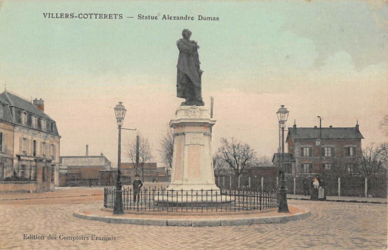 Carte postale ancienne Villers Cotterets Statue Alexandre Dumas