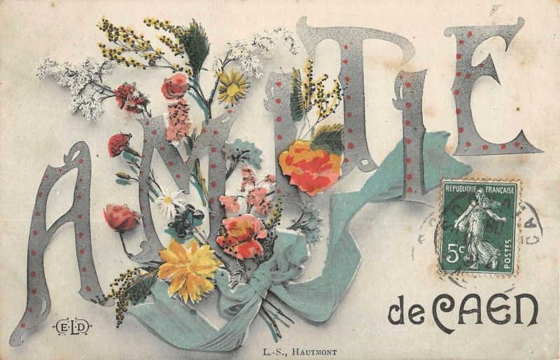 Carte postale ancienne Amities De Caen à Caen