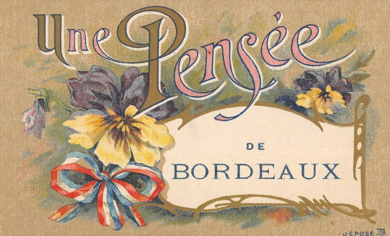 Carte postale ancienne Une Pensee De Bordeaux à Bordeaux