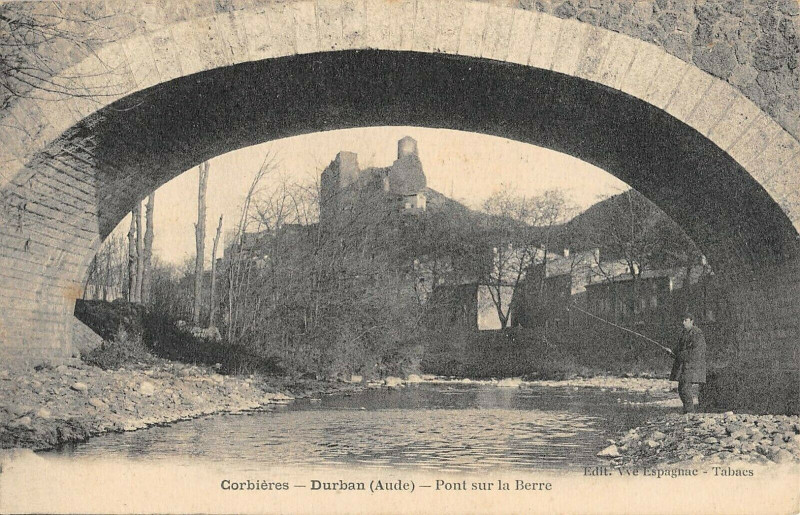 Carte postale ancienne Durban Corbieres Pont Sur La Berre
