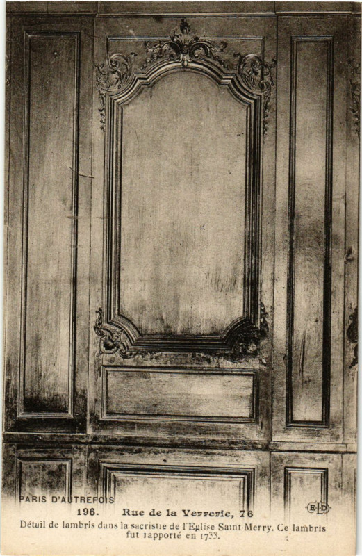 Carte postale ancienne Paris d'autrefois 4e Rue la Verrerie sacristie Eglise Saint-Merry à Paris 4e