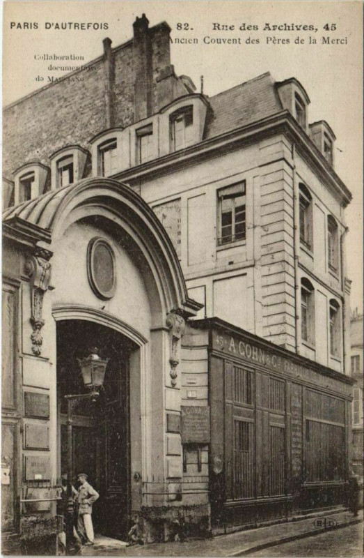 Carte postale ancienne Paris 3e 45, rue des Archives Couvent des Peres de la Merci à Paris 3e