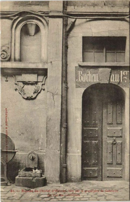 Carte postale ancienne Reste de l'hôtel d'Estrée, bâti par le grand père de Grabrielle à Paris 3e