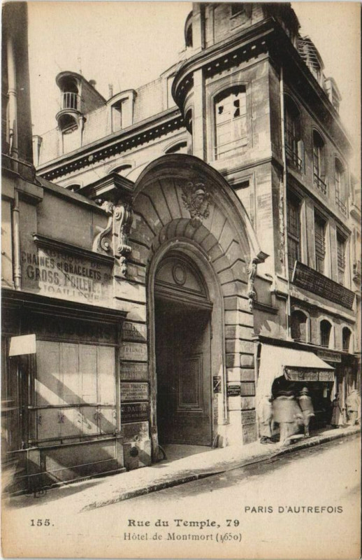 Carte postale ancienne Rue du Temple - Hôtel de Montmort (1650) à Paris 3e