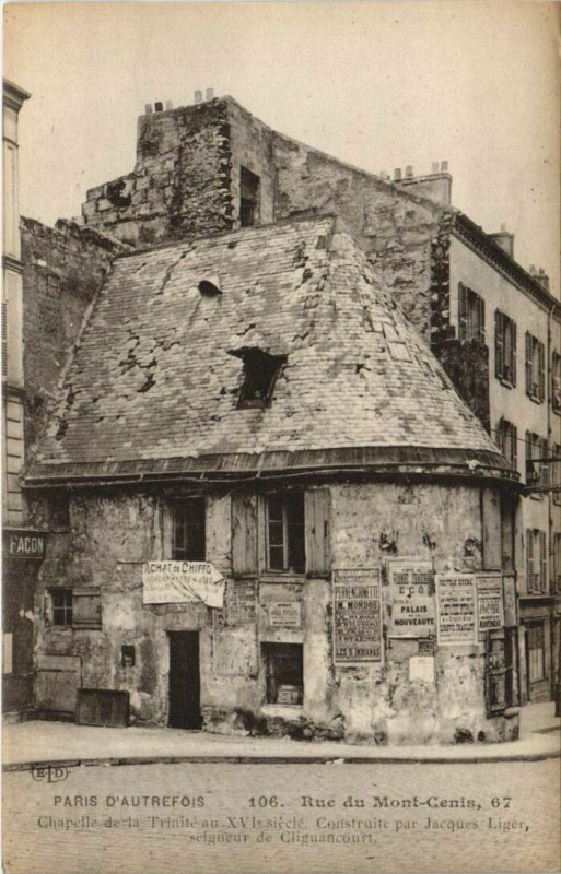 Carte postale ancienne Rue du Mont-Cenis, 67 - Chapelle de la Trinité au XVIe siècle à Paris 18e