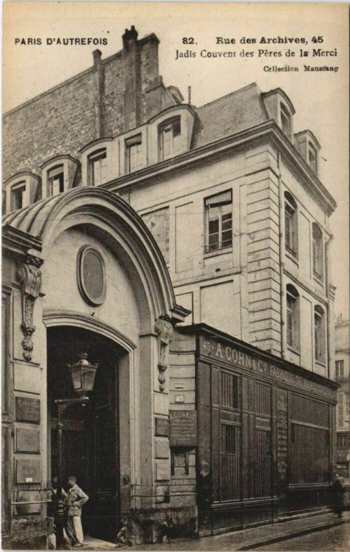 Carte postale ancienne Paris 3e 45, rue des Archives Couvent des Peres de la Merci à Paris 3e