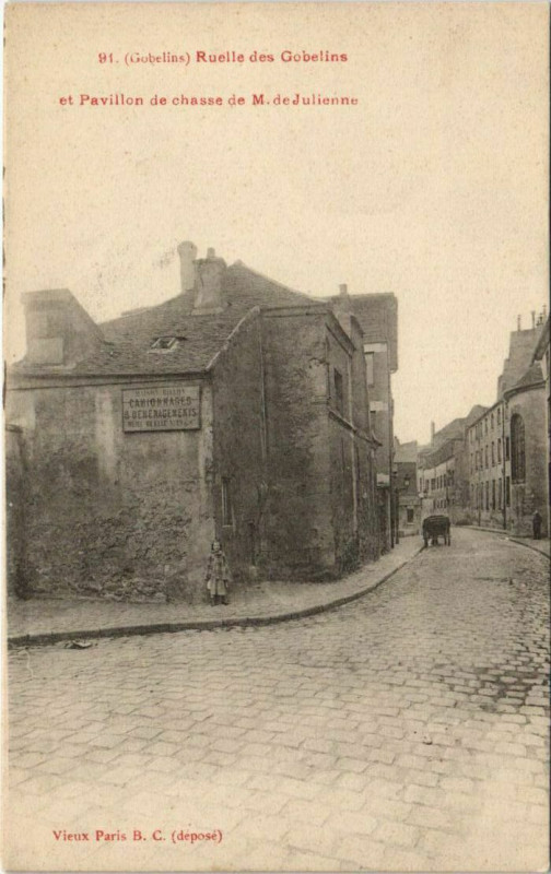 Carte postale ancienne Paris 13e Ruelle des Gobelins Pavillon de chasse à Paris 13e