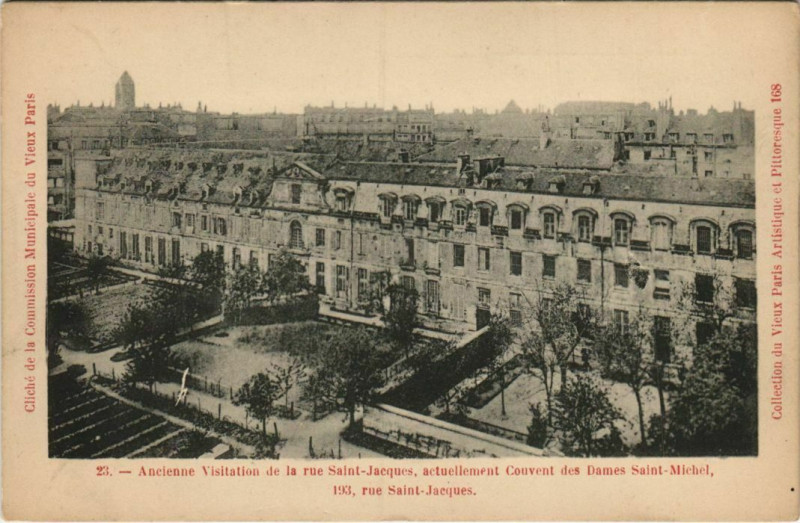 Carte postale ancienne Paris 5e 193, rue Saint-Jacques Couvent des Dames Saint-Michel à Paris 5e