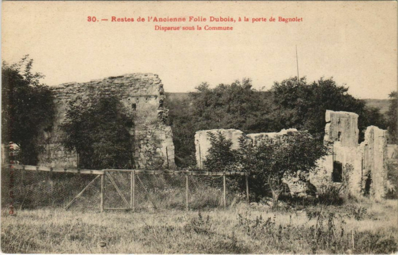 Carte postale ancienne Restes de l'Ancienne Folie Dubois, à la porte de Bagnolet à Paris 20e