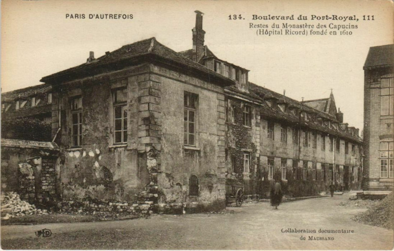Carte postale ancienne Boulevard du Port-Royal - Restes du Monastère des Capucins (Hôpital Ricord) à Paris 14e