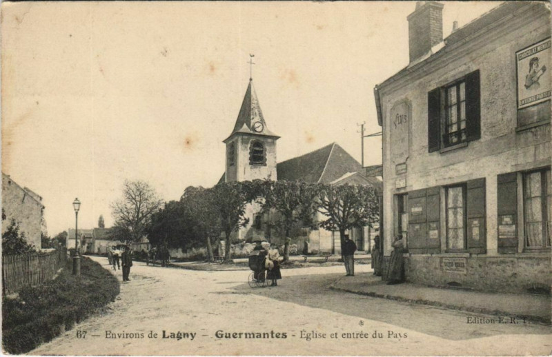 Carte postale ancienne Guermantes Eglise et entrée du Pays à Guermantes