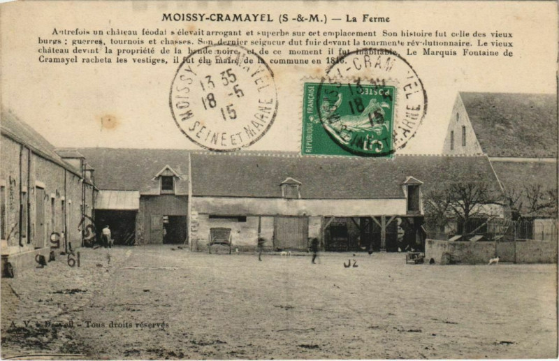 Carte postale ancienne Moissy-Cramayel La Ferme à Moissy-Cramayel