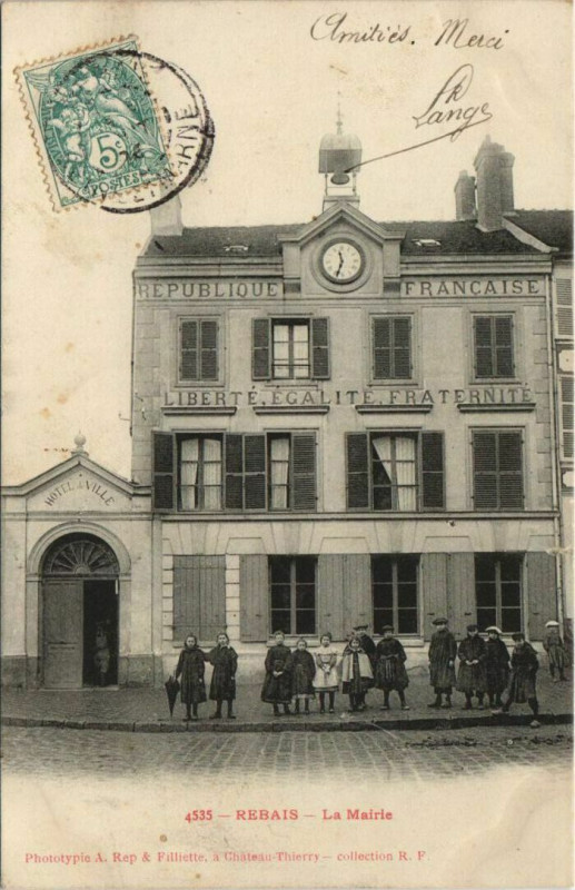 Carte postale ancienne Rebais La Mairie à Rebais