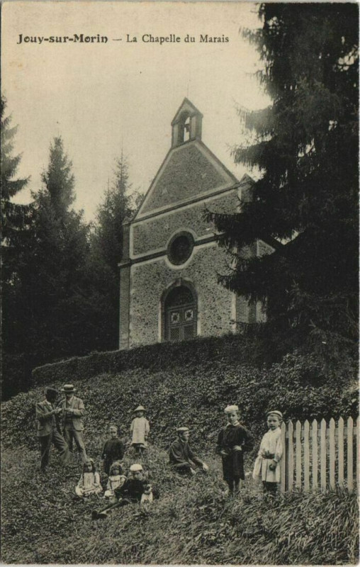 Carte postale ancienne Jouy-Sur-Morin La Chapelle du Marais à Jouy-sur-Morin