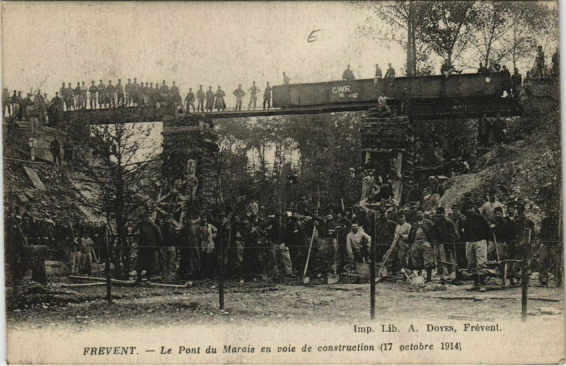 Carte postale ancienne Frevent Pont du maias en voie de construction