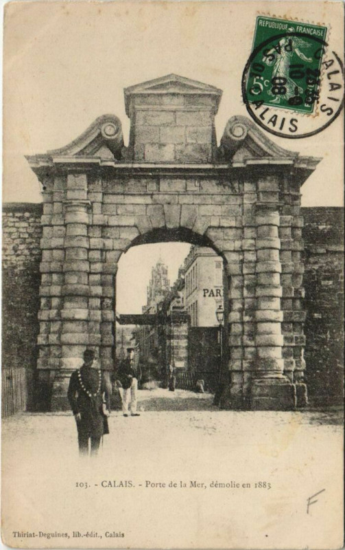 Carte postale ancienne Calais Porte de la mer à Calais
