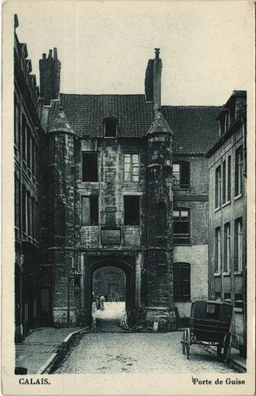 Carte postale ancienne Calais porte de guise à Calais