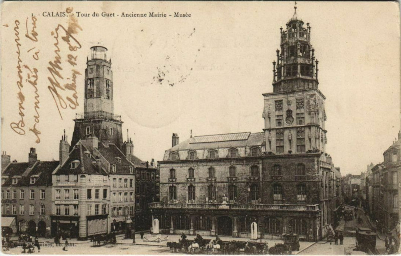 Carte postale ancienne Calais Tour du guet Ancienne Marie à Calais