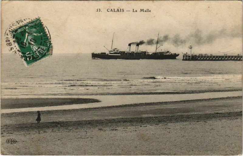 Carte postale ancienne Calais La malle à Calais