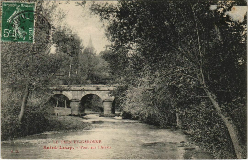 Carte postale ancienne Saint-Loup Pont sur Arratz à Saint-Loup