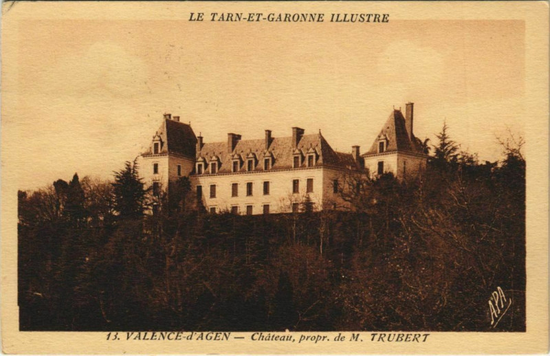 Carte postale ancienne Valence-D'Agen Chateau de M. Trubert à Valence