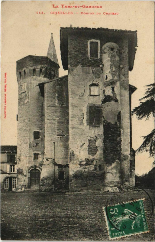 Carte postale ancienne Grisolles Le Chateau Donjon à Grisolles