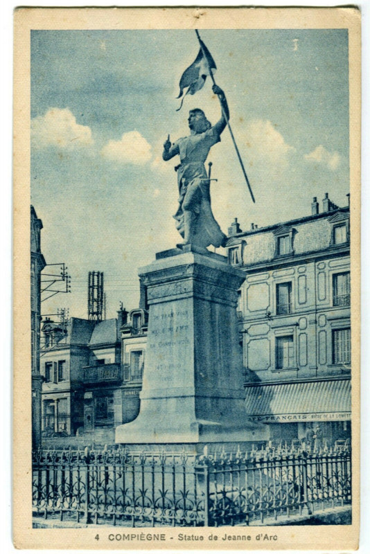 Carte postale ancienne Oise Compiègne Statue de Jeanne d'Arc à Compiègne