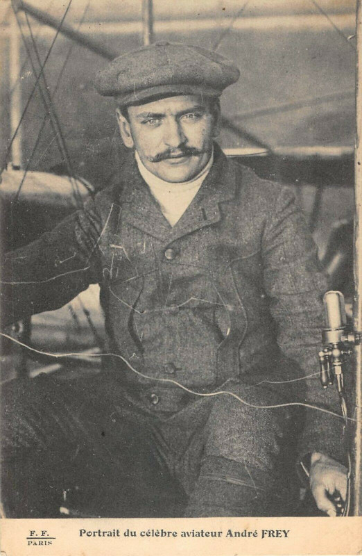 Carte postale ancienne Aviation Portrait Du Celebre Aviateur Andre Frey
