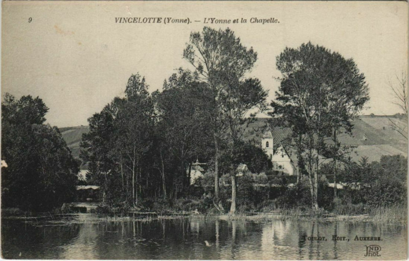 Carte postale ancienne Vincelotte L'Yonne et la Chapelle